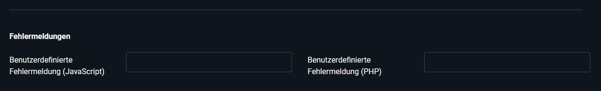Benutzerdefinierte Fehlermeldungen Benutzerdefinierte Fehlermeldungen